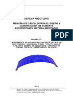 Sistema Arcotecho Memoria de Cálculo para El Diseño Y Construcción de Cubierta Autoportante Sistema Arcotecho