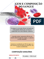 Aula 2 - ORIGEM E COMPOSIÇÃO DO SANGUE