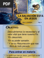 3 La Salvación Está en Jesús