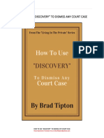 How To Use Discovery To Dismiss Any Court Case PDF