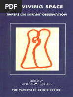 (The Tavistock Clinic Series) Andrew Briggs - Surviving Space - Papers On Infant Observation-Karnac Books (2002) PDF