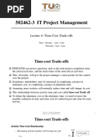 Lecture 8 - Cost-Time Trade Offs