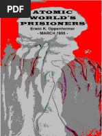 Atomic World S Prisioners Erwin K Oppenheimer March 1955