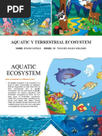 Aquatic Ecosystem Dylan Castillo 5D