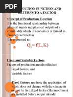 Production Function and Returns To A Factor Concept of Production Function