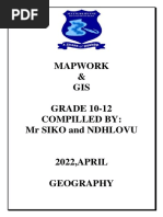 Mapwork & GIS GRADE 10-12 Compilled By: MR Siko and Ndhlovu