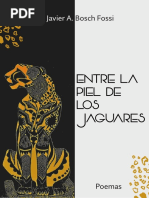 Entre La Piel de LOS Jaguares: Javier A