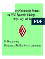 Annual Energy Consumption Estimate For HVAC Systems in Buildings Degree-Days and Bin