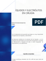 Líquidos Y Electrólitos en Cirugía: Docente: Dr. Ernesto José López Corea Cirujano