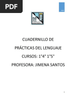 Cuadernillo de Prácticas Del Lenguaje 1°4° y 1°5°. Profesora Santos.