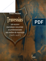 Travessias: Um Escravo Marinheiro Convertido Ao Protestantismo Nas Malhas Da Inquisição (1614-1637)