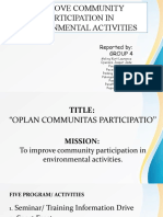 Improve Community Participation in Environmental Activities: Reported By: Group 4