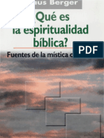 Berger, Klaus - Que Es La Espiritualidad Biblica