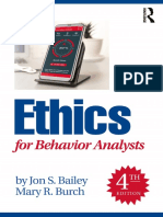 Bailey and Burch - Ethics For Behavior Analysts