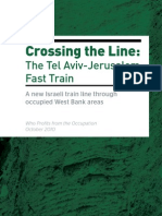 Crossing The Line:: The Tel Aviv-Jerusalem Fast Train