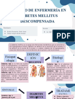 Cuidado de Enfermería en Diabetes Mellitus Descompensada