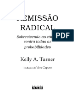 Remissão Radical. Kelly A. Turner. Sobrevivendo Ao Câncer Contra Todas As Probabilidades. Tradução de Vera Caputo