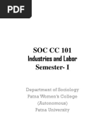 Soc CC 101 Industries and Labor Semester-I: Department of Sociology Patna Women's College (Autonomous) Patna University