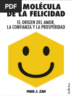 La Molecula de La Felicidad Paul J. Zak