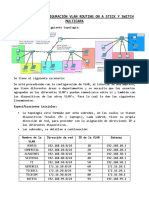 Práctica 1 - Configuración VLAN Routing On A Stick y Switch Multicapa