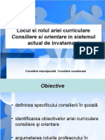 Locul Si Rolul Ariei Curriculare Actual de Invatamant: Consiliere Si Orientare in Sistemul