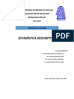 Estadística Descriptiva: Universidad Autónoma de Sinaloa Licenciatura en Psicología Modalidad Virtual Plan 2014