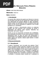 Trabalho Educação Física Primeiro Bimestre: Aluno: Matrícula: Data: Introdução