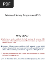 Enhanced Survey Programme (ESP)