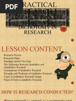 Research Process, Ethics and Dichotomy in Research