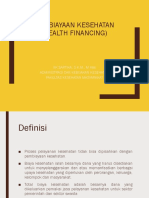 Pembiayaan Kesehatan (Health Financing)