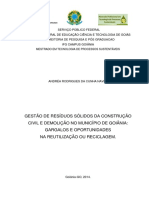 Gestão de Resíduos Sólidos Da Construção Civil E Demolição No Município de Goiânia: Gargalos E Oportunidades Na Reutilização Ou Reciclagem