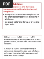 The Pure Substance:: A Pure Substance Is One That Has A Homogeneous and Invariable Chemical Composition