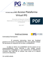 Instructivo Acceso Plataforma Virtual IPG. Diplomado Docentes 2017-2