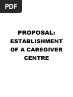 Proposal:: Establishment of A Caregiver Centre