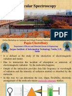 Molecular Spectroscopy: Papia Chowdhury