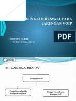 Fungsi Firewall Pada Jaringan Voip: Disusun Oleh