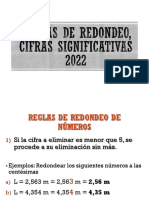 Reglas de Redondeo, Cifras Significativas 2022