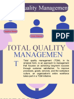 Total Quality Management: Angelica Munda Diana Meneses Michelle Padilla