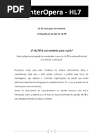 O HL7® É Um Mistério para Você?: HL7®: Guia para Um Iniciante A Filosofia Por de Trás Do HL7®