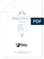 Trabajo Final. Tic: Presentado Por