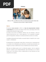 Entre Un 15% y Un 50% de Los Niños y Los Adolescentes Pueden Haber Sido Víctimas de Acoso Escolar en Algún Momento