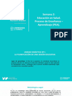 Semana 2 2023. Educación en Salud. Proceso de Enseñanza - Aprendizaje (PEA) .