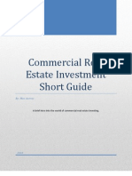 Commercial Real Estate Investment Short Guide: By: Mac Autrey