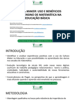 Cultura Maker: Uso E Benéficios para O Ensino de Matemática Na Educação Básica