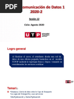 Redes y Comunicación de Datos 1 2020-2: Sesión 12 Ciclo: Agosto 2020