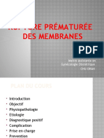 Rupture Prématurée Des Membranes: DR Chelha Maitre Assistante en Gynécologie Obstétrique Chu Oran