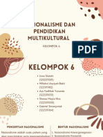 Nasionalisme Dan Pendidikan Multikultural: Kelompok 6