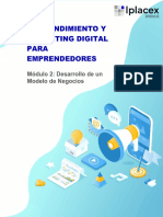 Emprendimiento Y Marketing Digital para Emprendedores: Módulo 2: Desarrollo de Un Modelo de Negocios