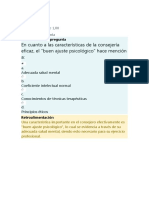 En Cuanto A Las Características de La Consejería Eficaz, El "Buen Ajuste Psicológico" Hace Mención A