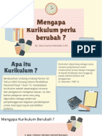 Mengapa Kurikulum Perlu Berubah ?: By: Ema Yusrina Fahmidah, S.PD